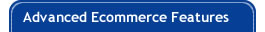 Advanced Ecommerce Features